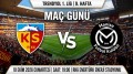 CANLI İZLE | Kayserispor - Manisa FK maçı ne zaman saat kaçta?