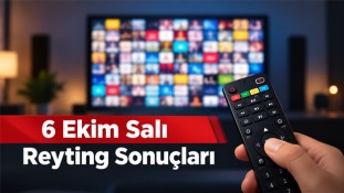 6 Ekim 2026 Reyting Sonuçları | Dizi ve Program Reytingleri