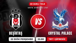 Beşiktaş - Crystal Palace Maçı Canlı İzle: Hangi Kanalda, Saat Kaçta, Şifresiz mi?