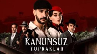 Kanunsuz Topraklar bu akşam neden yok ? Yeni bölüm ne zaman?