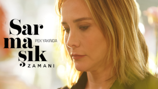 Sarmaşık Zamanı Dizisinin İlk Fragmanı Yayınlandı